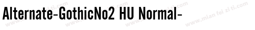 Alternate-GothicNo2 HU Normal字体转换